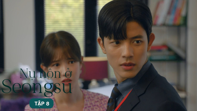 Nụ Hôn Ở Seongsu - 216472