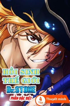 Hồi Sinh Thế Giới - Phần đặc biệt