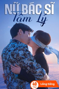Nữ Bác Sĩ Tâm Lý