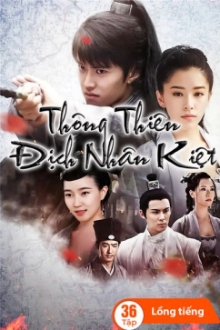 Thông Thiên Địch Nhân Kiệt