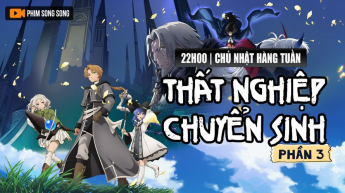 Thất Nghiệp Chuyển Sinh - Phần 3 - 345377