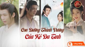 Con Đường Thành Vương Của Kẻ Đa Tình