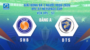 SHB vs DTS  Bảng A VCK Giải Bóng đá 7 người VĐQG 2026 VPL-S7