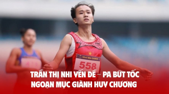 TRẦN THỊ NHI YẾN đề - pa bứt tốc ngoạn mục giành huy chương 100m nữ vô địch điền kinh Châu Á