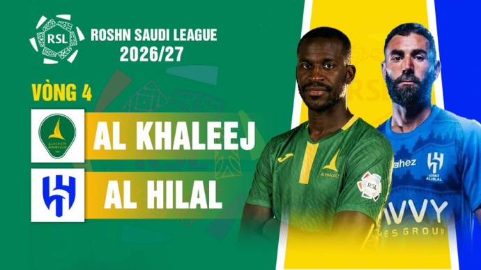 Al Khaleej vs Al Hilal Vòng 4 Roshn Saudi League 2026/27
