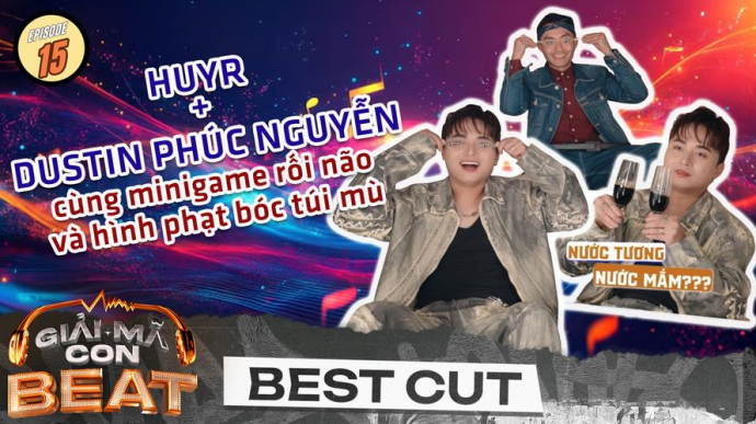 HUYR - Dustin Phúc Nguyễn Cùng Minigame Rối Não Và Hình Phạt "Bóc Túi Mù"